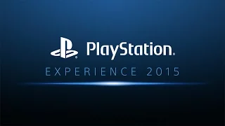PlayStation Experience 2015 - Sat. Dec. 5, 2015
