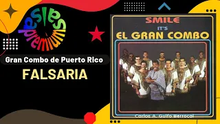 🔥FALSARIA por EL GRAN COMBO DE PUERTO RICO  con PELLIN RODRIGUEZ y ANDY MONTAÑEZ - Salsa Premium