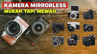 10 KAMERA MIRRORLESS MURAH KUALITAS MEWAH PILIHAN TERBAIK SAAT INI