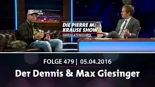 Pierre M Krause Show | Folge 479 | Der Dennis & Max Giesinger