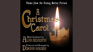 A Christmas Carol - Main Theme from the Disney Motion Picture