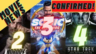 Sequels CONFIRMED! - Nobody 2, Sonic 3 & Star Trek 4 Story Discussion