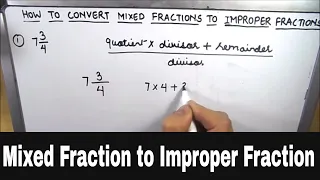 How to convert mixed fractions to improper fraction / Converting mixed to improper fraction