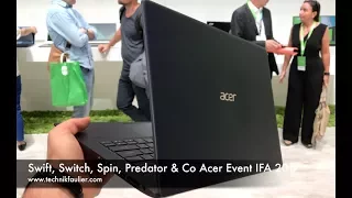 Swift, Switch, Spin, Predator & Co Acer Event IFA 2017