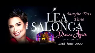Lea Salonga s12 "Maybe This Time" - Dream Again Tour at the Royal Albert Hall 28-06-2022