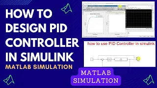 PID Controller | how to design PID controller in simulink