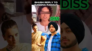 Shubh Diss Kangana Ranaut | Shubh Leo EP Reply To Kangana | Shubh controversy #shubh #kanganaranaut