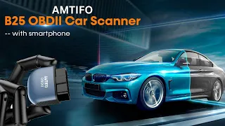 AMTIFO B25 OBD2 Scanner: MUST-HAVE for DIY Car Repairs |