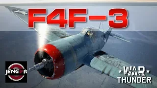 War Thunder: F4F-3 [Broken WEP!]