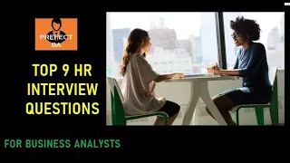 [Top 9] HR Interview Questions and Answers For Business Analyst