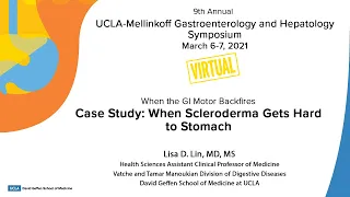 When Scleroderma Gets Hard on the Stomach | Lisa D. Lin, MD, MS | UCLA Digestive Diseases