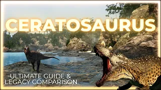 CERATOSAURUS - Ultimate Guide & Legacy Comparison - The Isle Evrima