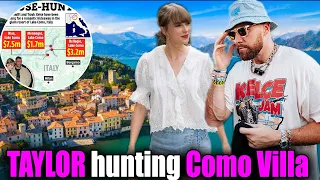 Taylor swift was Mesmerized by Travis' New Love Nest in Lake Como