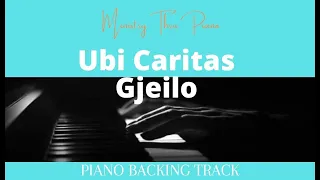 Ubi Caritas Gjeilo  PIANO ACCOMPANIMENT