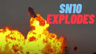 SpaceX StarShip SN10 Explodes after Landing!!!