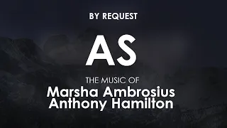 As | Marsha Ambrosius · Anthony Hamilton