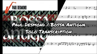 Paul Desmond / Bossa Antigua (Solo Transcription)(Bb)