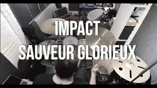 IMPACT - Sauveur Glorieux (Drum Cover)