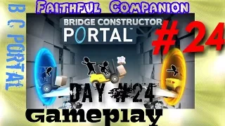 Bridge Constructor Portal Level 24   BC Portal Day 24 Faithful Companion Walkthrough Gameplay