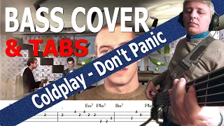 Coldplay - Don't Panic (Bass Cover) + TABS