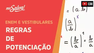 Regras de Potenciação | Matemática Básica | Me Salva! ENEM e Vestibulares