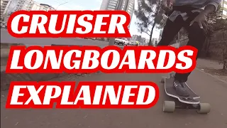 Beginners guide to longboard cruisers (what to look for before you buy?)