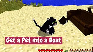 How To Get a Pet Into a Boat - Minecraft Tutorial