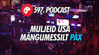 597. saade: Muljeid USA mängumessilt PAX