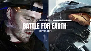 Peyton Parrish - Battle For Earth (Halo The Series)