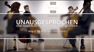 UNAUSGESPROCHEN - Tag der Menschenrechte - "Song of the Birds", Pau Casals