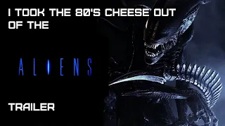 New Modern Trailer for Aliens 1986