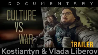 Culture vs war, Kostiantyn and Vlada Liberov - Trailer