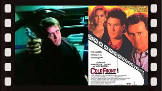 Cold Front (1989) Action Crime Thriller | Martin Sheen | Kim Coates | Michael Ontkean