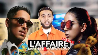 L'affaire : Marwa Loud/Lartiste EP1