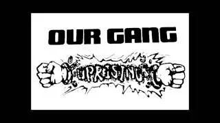 Our Gang - Uprising Demo 1988