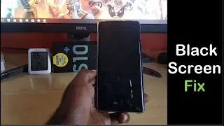 Galaxy S10 and S10 Plus Black Screen Fix