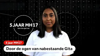 MH17: Gita verloor haar moeder: 'Ik doe het allemaal voor haar'