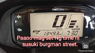 Paano mag set Ng time ni,Susuki burgman street.