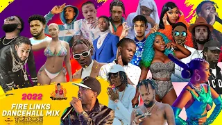 Fire Links Dancehall mix 2022 Skeng, Jahshii, Masicka, Skillibeng, Squash, 1 Biggs Don, Squash,