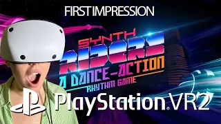 Playstation VR2 - Synth Riders - First Impressions