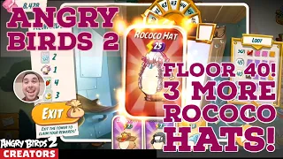 Angry Birds 2 - Three More Rococo Hats from the Tower of Fortune!