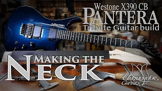 Westone X390 Pantera CB - Tribute Guitar Build - Starting the Neck and Fretboard