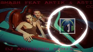 DJ Smash feat Artik & Asti - CO2 (DJ Andersen Radio Remix)