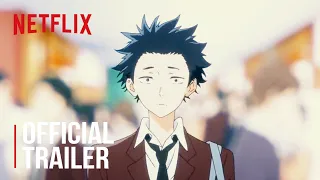 A SIlent Voice | Official Trailer | Netflix