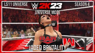 "Jaded Brutality" - WWE 2K23 Universe Mode