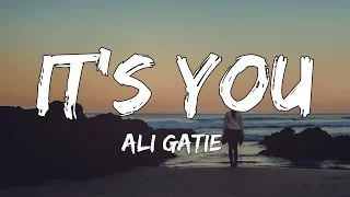 Ali Gatie - It's You (1 Hour Lyrics)