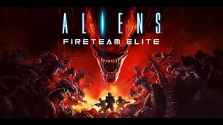 Aliens Fireteam Elite   Official Trailer