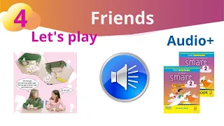 Аудіо до Let s play Unit 3 Friends Smart junior 2