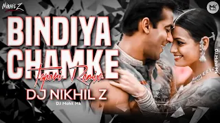 Bindiya Chamke Choodi Khanke Tapori Dj Remix - DJ NIKHIL Z | Wadding Dj Remix Songs | DJ Mohit Mk