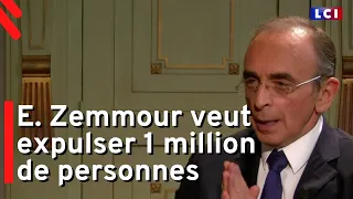 E. Zemmour veut expulser 1 million de personnes de France